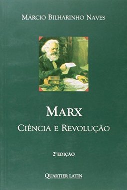 Marx: Ciência e Revolução