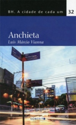 Anchieta (BH - A Cidade de Cada Um #33)
