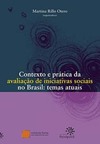 Contexto e prática da avaliação de iniciativas sociais no Brasil: Temas atuais