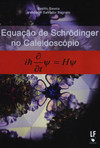 Equação de schrodinger no caleidoscópio