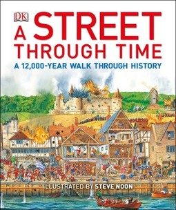 A Street Through Time: A 12,000-Year Walk Through History
