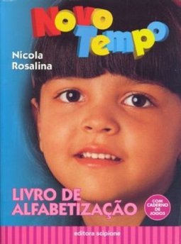 Novo Tempo: Livro de Alfabetização - Com Caderno de Jogos - 1 grau