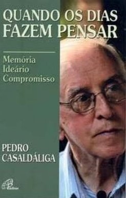 Quando os dias Fazem Pensar: Memória - Ideário - Compromisso