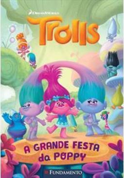 TROLLS: A GRANDE FESTA DA POPPY
