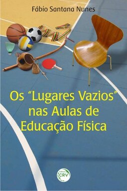 Os “lugares vazios” nas aulas de educação física