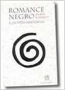 Romance negro e outras histórias