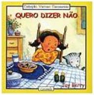Quero Dizer Não