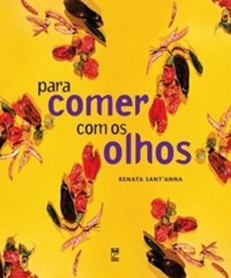 Para comer com os olhos
