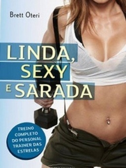 Linda, Sexy e Sarada