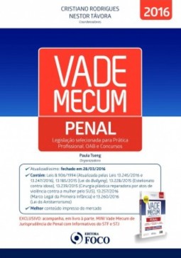 Vade mecum penal: Legislação selecionada para prática profissional, OAB e concursos