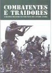 Combatentes e Traidores