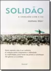 Solidao- A Conexao Com O Eu