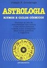 Astrologia: Ritmos e Ciclos Cósmicos