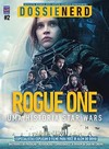 Dossiê nerd: Rogue One
