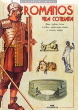 Romanos (Civilizações Antigas)