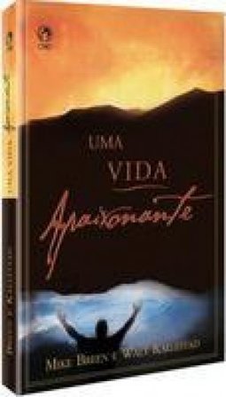 Vida Apaixonante, Uma