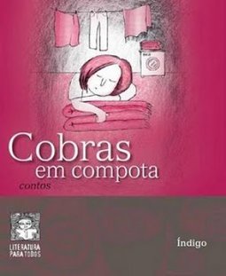 Cobras em compota - contos
