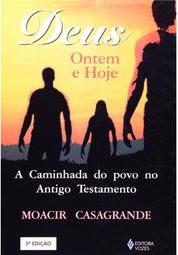 Deus Ontem e Hoje