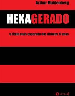 HEXAGERADO: O TITULO MAIS ESPERADO DOS U...OS 17 ANOS
