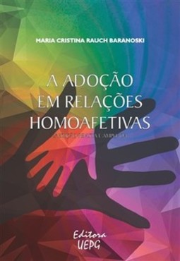 A adoção em relações homoafetivas