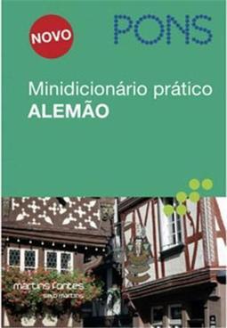 Minidicionário prático alemão: Português-alemão / Alemão-português - Com guia de conversação