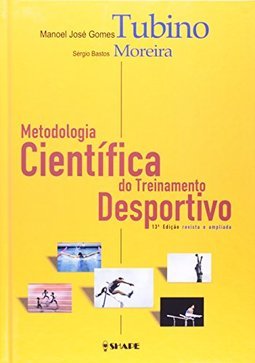 Metodologia Científica do Treinamento Desportivo