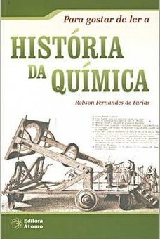 Para Gostar de Ler a História da Química