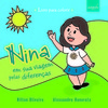 Nina em suas viagens pelas diferenças: livro para colorir