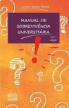 Manual de Sobrevivência Universitária