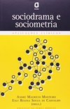 Sociodrama e Sociometria
