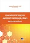 Organização e representação do conhecimento e da informação para web: práticas metodológicas