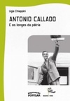 Antonio Callado e os longes da pátria