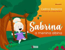 Sabrina: a menina albina