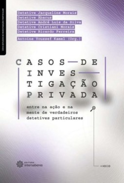 Casos de investigação privada: entre na ação e na mente de verdadeiros detetives particulares
