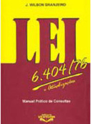 Lei 6.404/76 e Atualizações: Manual Prático de Consultas