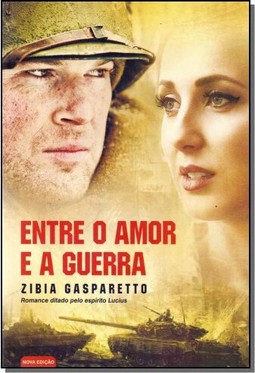 Entre O Amor E A Guerra