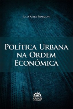 Política urbana na ordem econômica