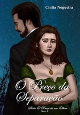 O preço da separação (O preço de um olhar #2)
