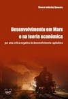 Desenvolvimento em Marx e na teoria econômica: por uma crítica negativa do desenvolvimento capitalista