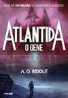 Atlântida - O Gene (Trilogia Atlântida #1)