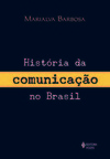 História da comunicação no Brasil