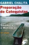 Preparação de Catequistas: Dinâmica Motivação 8. Ed