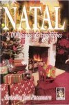 Natal: 2000 Anos de Tradições