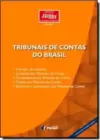 Tribunais De Contas Do Brasil - 3? Edicao