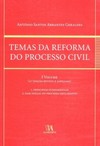 Temas da reforma do processo civil