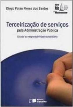 Terceirização de Serviços Pela Administração Pública