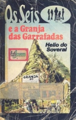 Os seis e a granja das garrafadas