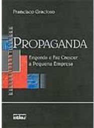 Propaganda: Engorda e Faz Crescer a Pequena Empresa