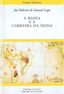 A Bahia e a carreira da Índia