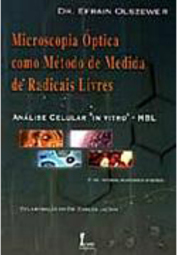 Microscopia Óptica como Método de Medida de Radicais Livres
